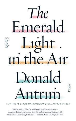 The Emerald Light in the Air: Stories