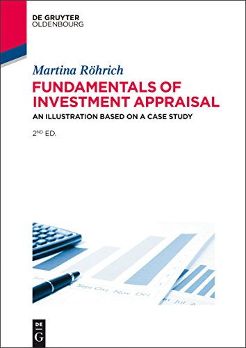 Fundamentals of Investment Appraisal: an Illustration Based on a Case Study