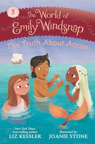 The World of Emily Windsnap: The Truth About Aaron (The World of Emily WIndsnap)