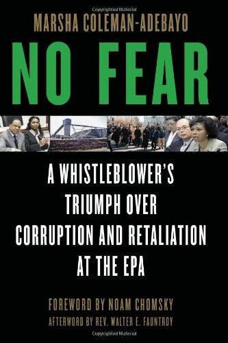 No Fear: A Whistleblower's Triumph Over Corruption and Retaliation at the EPA