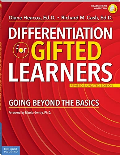 Differentiation for Gifted Learners: Going Beyond the Basics