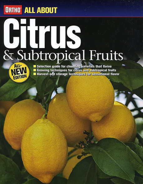 Ortho All about Citrus & Subtropical Fruits (Ortho's All about)