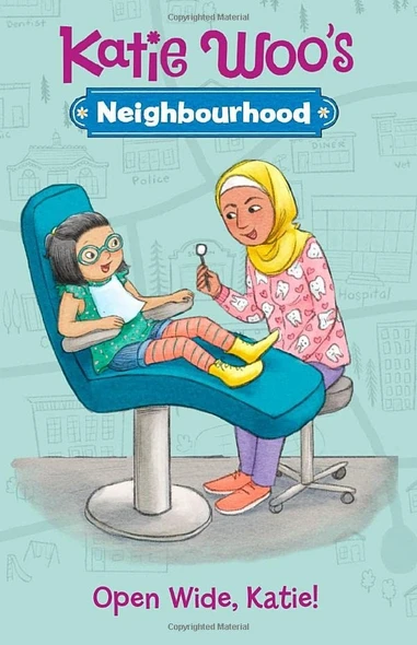 Open Wide, Katie! (Katie Woo's Neighbourhood)