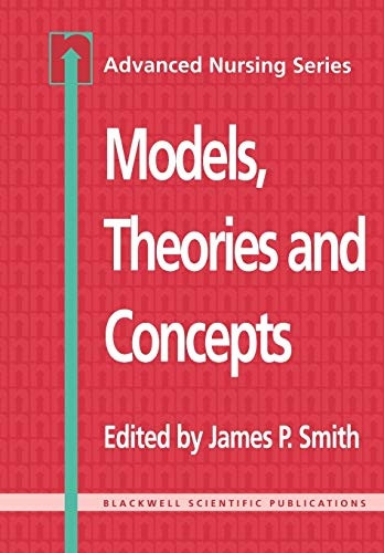 Models Theories and Concepts (BS - Adv Nursing)