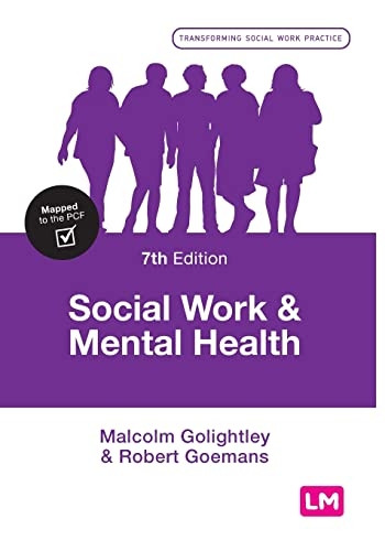 Social Work and Mental Health (Transforming Social Work Practice Series)