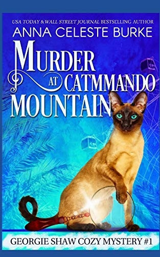 Murder at Catmmando Mountain: Georgie Shaw Cozy Mystery #1