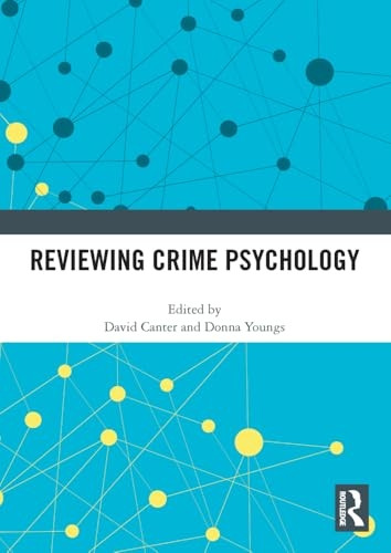 Reviewing Crime Psychology