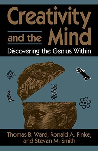 Creativity and the Mind : Discovering the Genius Within