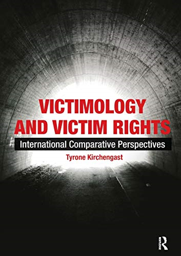Victimology and Victim Rights: International comparative perspectives