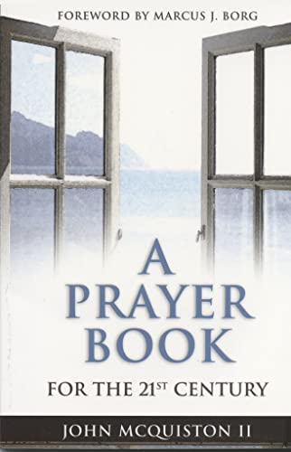 A Prayer Book For The Twenty-First Century