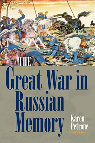 The Great War in Russian Memory