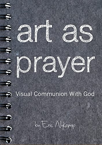 Art as Prayer