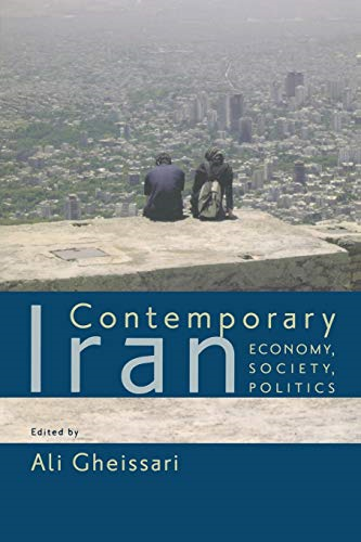 Contemporary Iran: Economy, Society, Politics