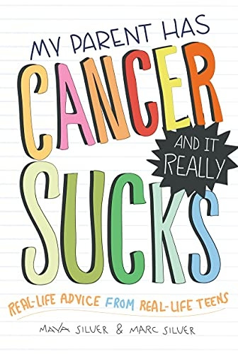 My Parent Has Cancer and it Really Sucks