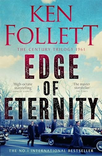 Edge of Eternity (Century Trilogy The)