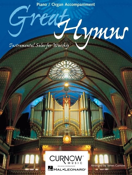 Great Hymns: Piano and Organ Accompaniment: Instrumental Solos for Worship