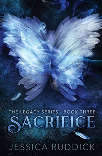 Sacrifice: The Legacy Series: Book Three (Legacy)