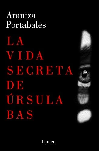 La vida secreta de Ãšrsula Bas