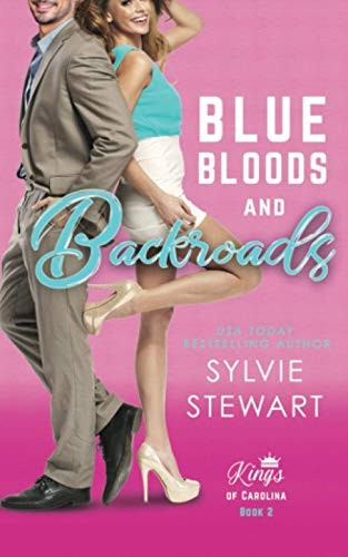 Blue Bloods and Backroads (Kings of Carolina)