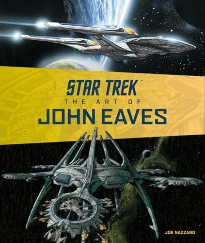 Star Trek Discovery: The Art of John Eaves