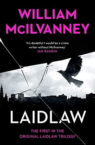 Laidlaw (Laidlaw Trilogy)