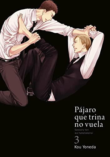 PÃJARO QUE TRINA NO VUELA, VOL. 3