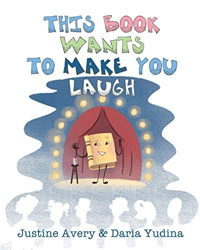 This Book Wants to Make You Laugh (Living Book)