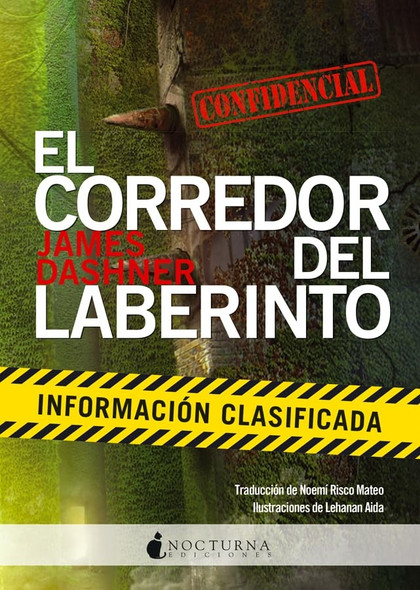 El corredor del laberinto. Información clasificada