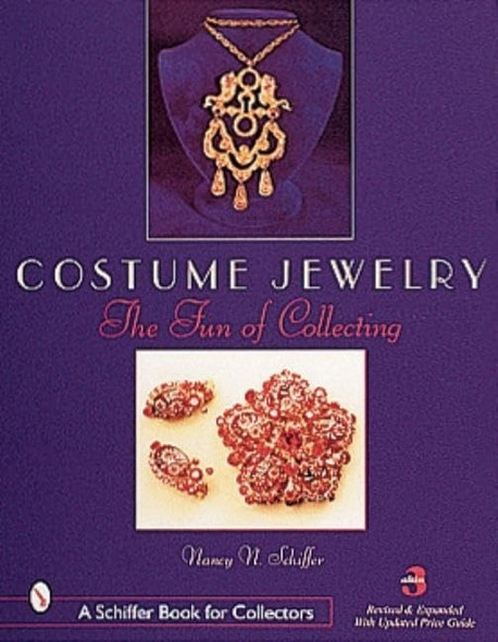Costume Jewelry: The Fun of Collecting by Nancy Schiffer (Paperback, 2007)