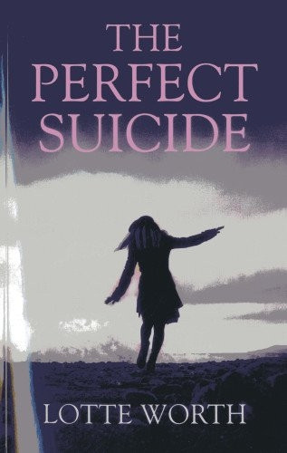 The Perfect Suicide
