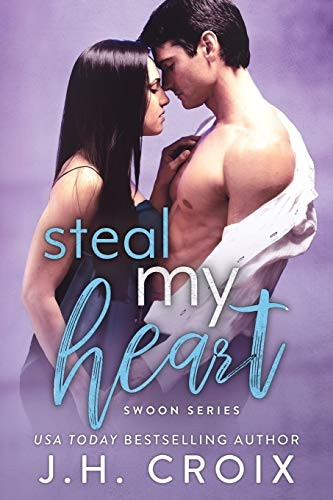 Steal My Heart (Swoon)