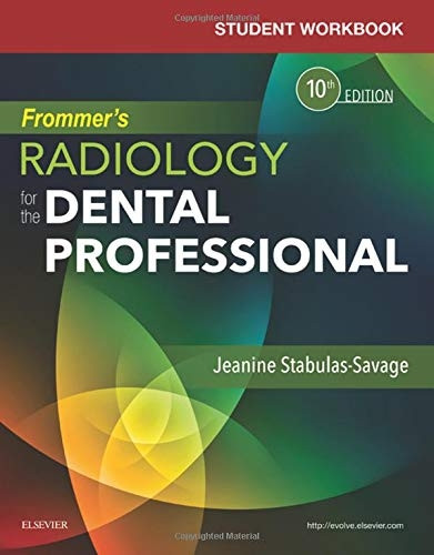 Student Workbook for Frommer's Radiology for the Dental Professional