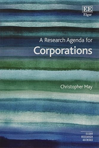 A Research Agenda for Corporations (Elgar Research Agendas)