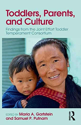 Toddlers, Parents and Culture: Findings from the Joint Effort Toddler Temperament Consortium