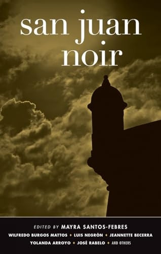 San Juan Noir (Akashic Noir)
