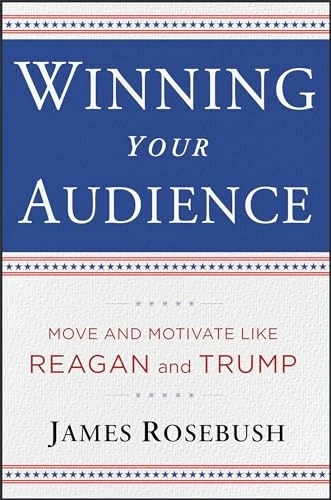 Winning Your Audience: Deliver a Message with the Confidence of a President