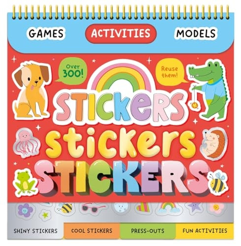 Stickers, Stickers, Stickers! (Activities, games, and over 300 stickers!)