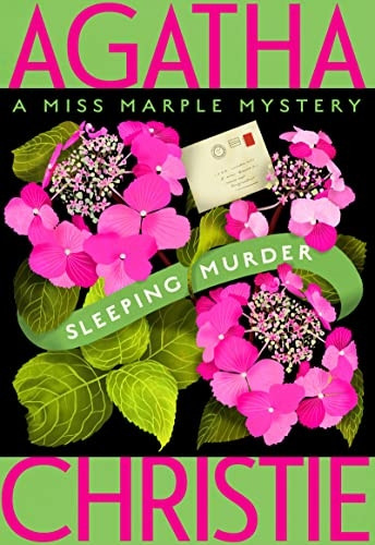 Sleeping Murder: Miss Marple's Last Case (Miss Marple Mysteries)
