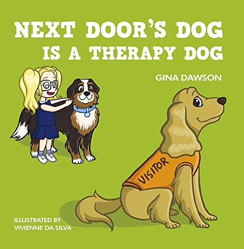 Next Door's Dog is a Therapy Dog
