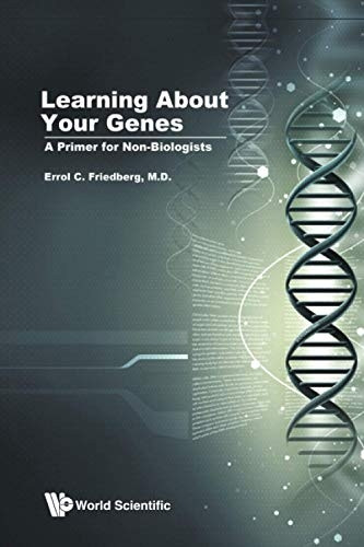 Learning About Your Genes: A Primer For Non-Biologists