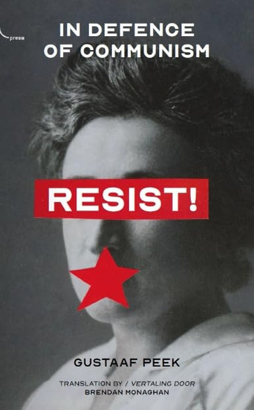 Resist!: In Defence of Communism (VERZET)