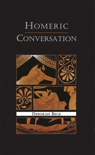 Homeric Conversation (Hellenic Studies)