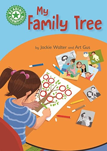 Reading Champion: My Family Tree: Independent Reading Green 5 Non-fiction (Reading Champion)