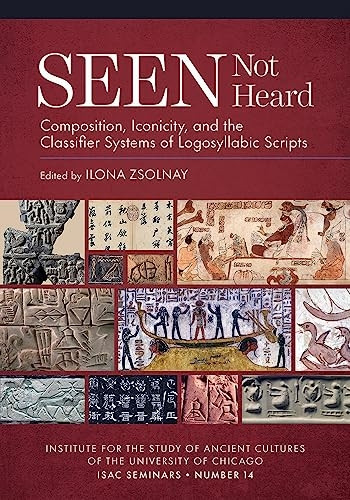 Seen Not Heard: Composition, Iconicity, and the Classifier Systems of Logosyllabic Scripts (ISAC Seminars)