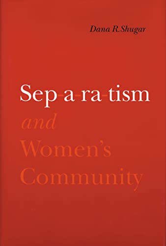 Separatism and Women's Community