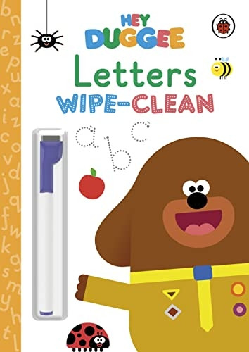 Hey Duggee: Letters: Wipe-clean Board Book (Hey Duggee) [Board book]
