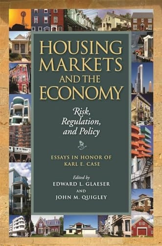 Housing Markets and the Economy