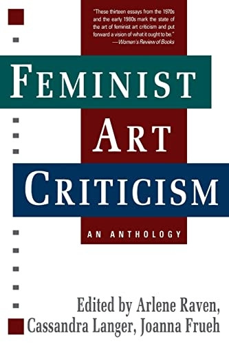 Feminist Art Criticism: An Anthology (Icon Editions)