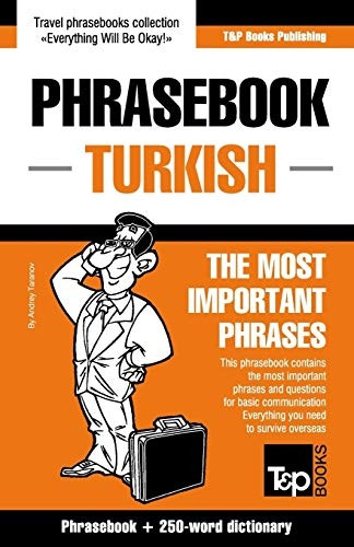 English-Turkish phrasebook and 250-word mini dictionary (American English Collection)