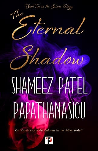 The Eternal Shadow (The Selene Trilogy)